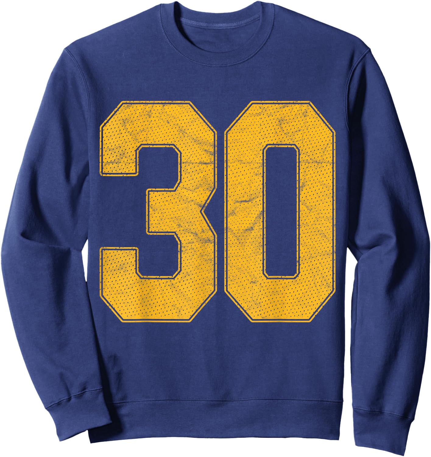 Number 30 Numbered Uniform Sports Team Jersey 30th Birthday Sweatshirt - Sweatshirt | Navy