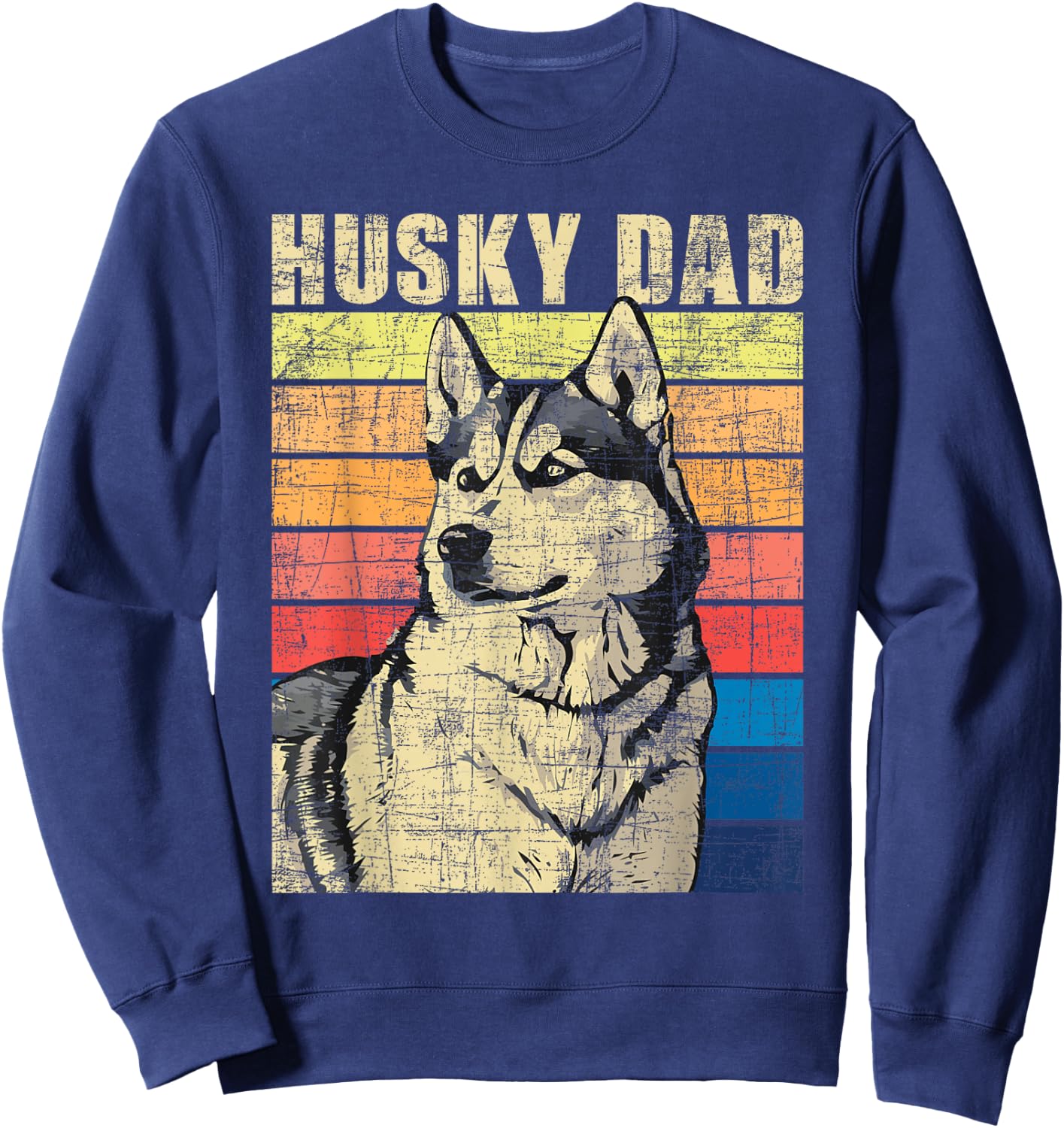 Husky Dad - Retro Vintage Pet Siberian Husky Dog Lover Men Women Kids Sweatshirt - Sweatshirt | Navy