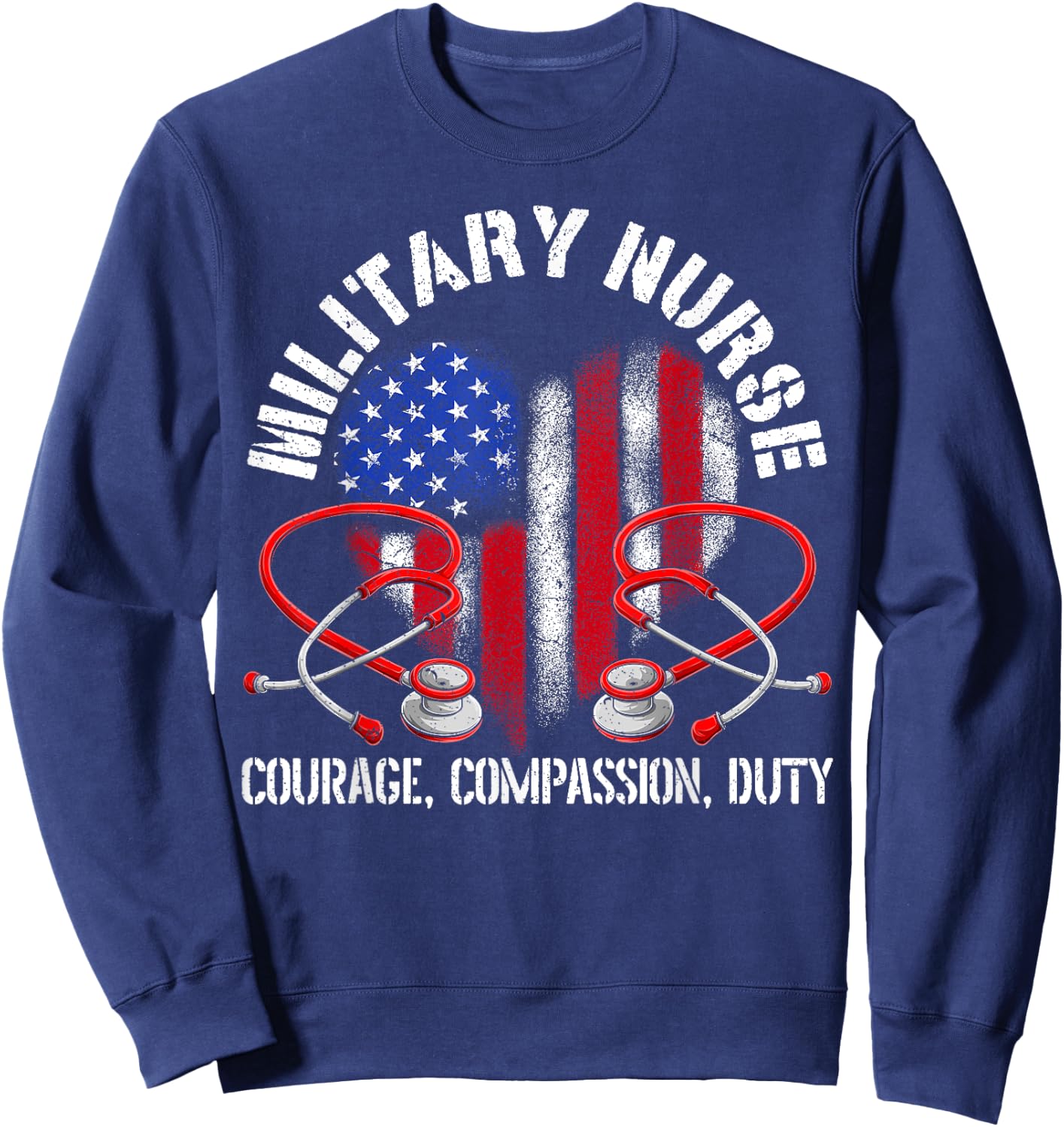 Military Nurse Registered Nurse Nursing Army Soldier Sweatshirt - Sweatshirt | Navy