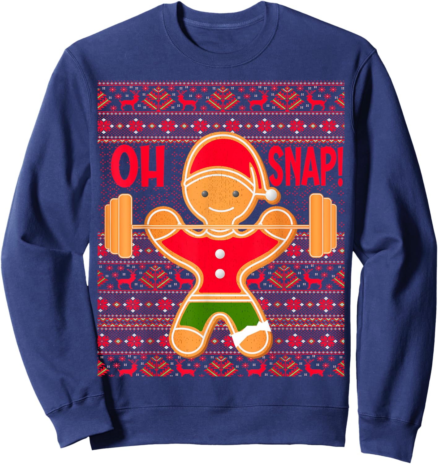 "Oh Snap" Gingerbread Man LIFTMAS Ugly Christmas Gym Funny Sweatshirt - Sweatshirt | Navy