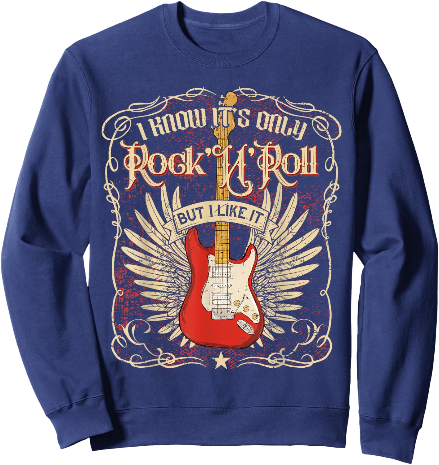 I Know It's Only Rock'n'Roll But I Like It, Rock Music Fan Sweatshirt - Sweatshirt | Navy