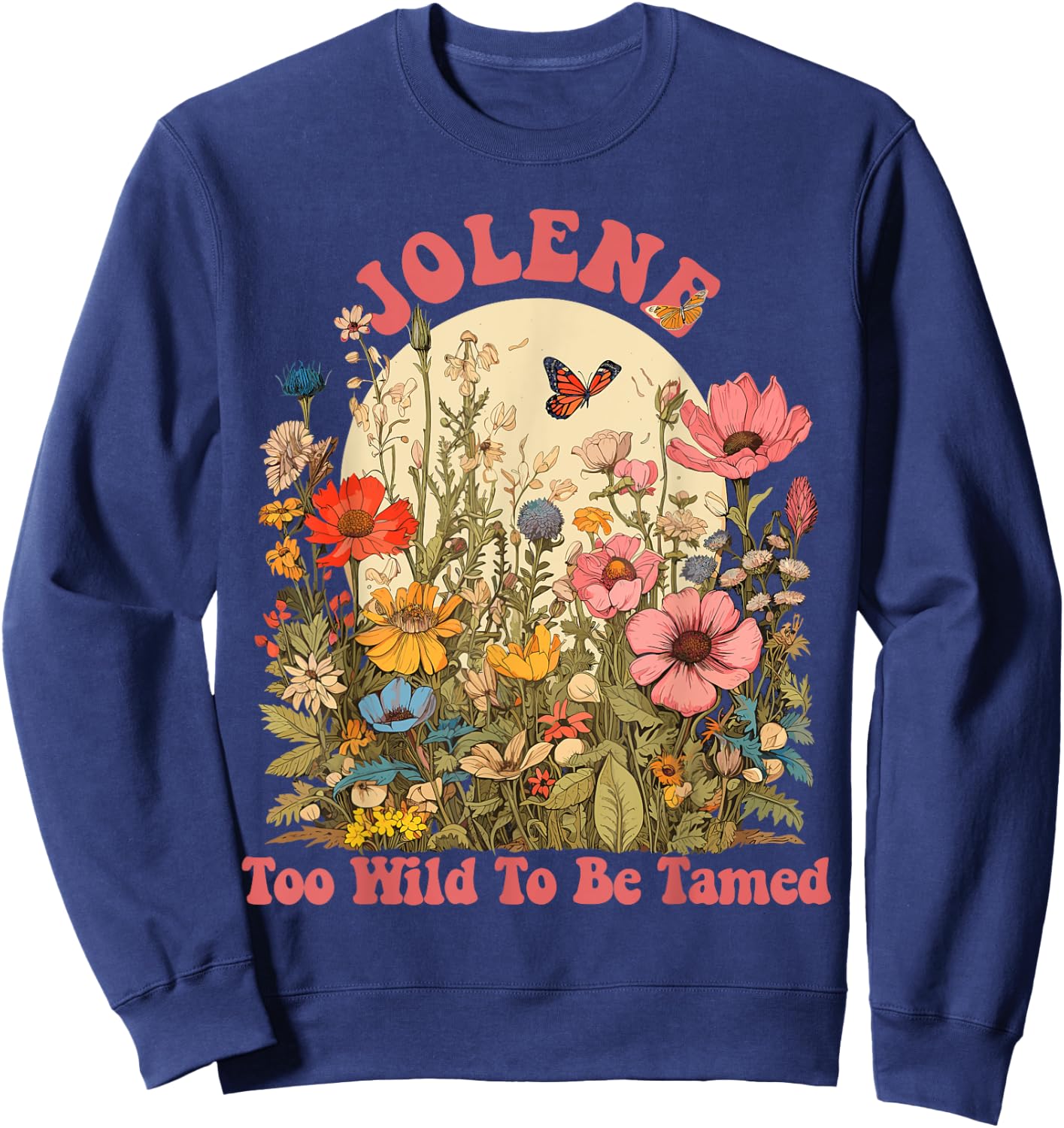 JOLENE Name Cute Retro Girls Wildflower JOLENE Name Sweatshirt - Sweatshirt | Navy
