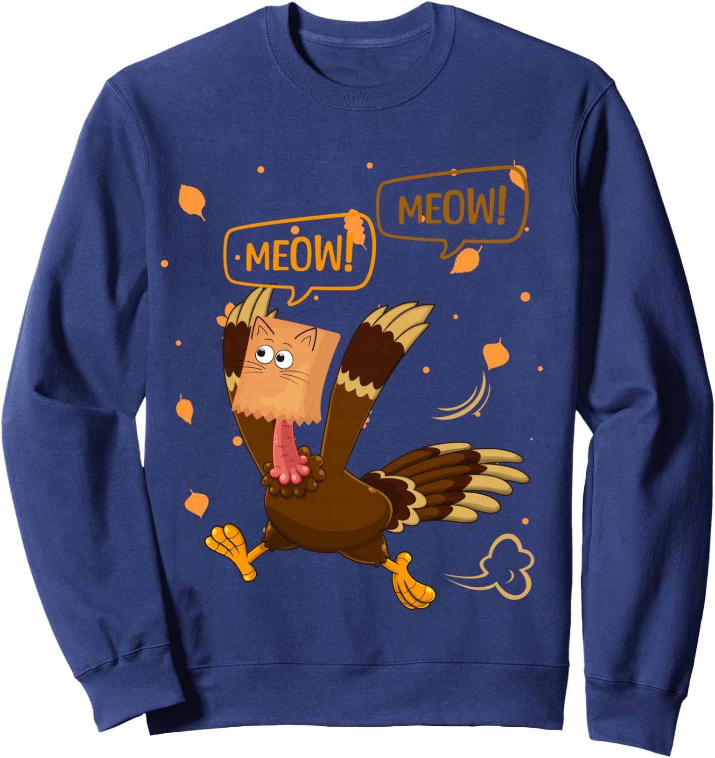 Thanksgiving Turkey Cat Meow Funny Men Women Thanksgiving Sweatshirt - Sweatshirt | Navy