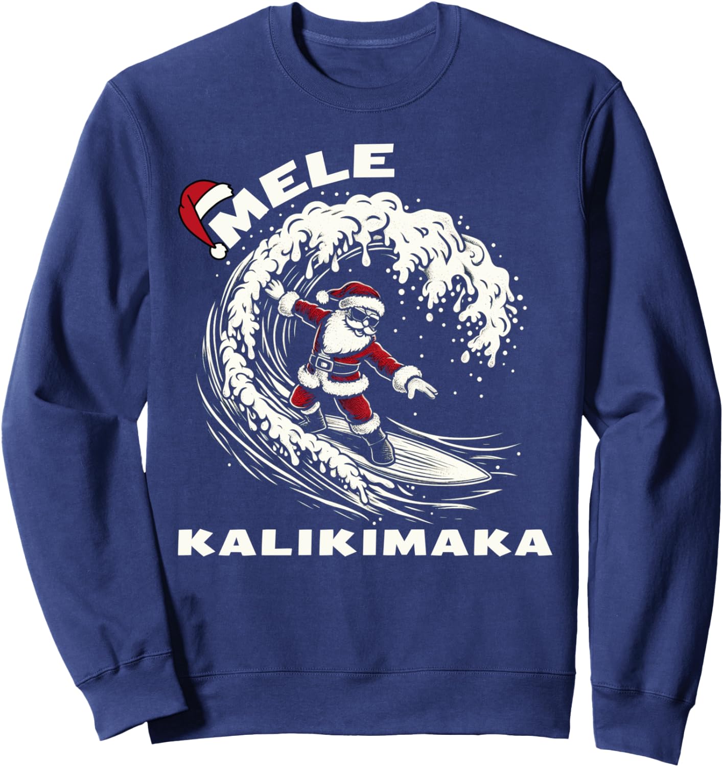 hawaiian christmas mele kalikimaka Santa Claus Surfing Sweatshirt - Sweatshirt | Navy