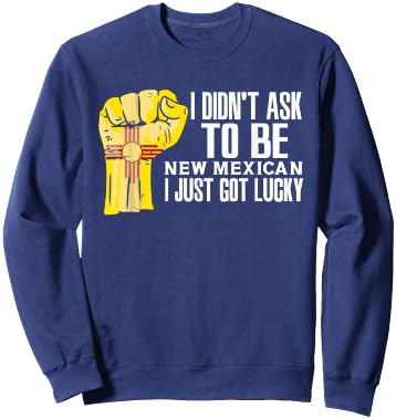 New Mexican American US Patriot USA Grown New Mexico Flag Sweatshirt - Sweatshirt | Navy