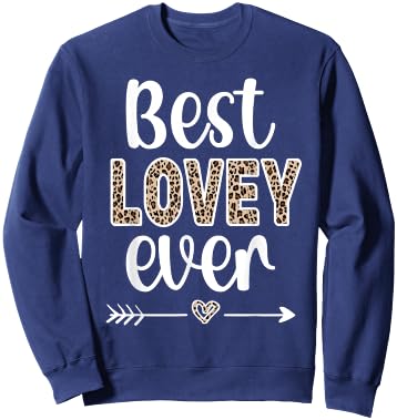 Best Lovey | Lovey Grandmother Appreciation Lovey Grandma Sweatshirt - Sweatshirt | Navy