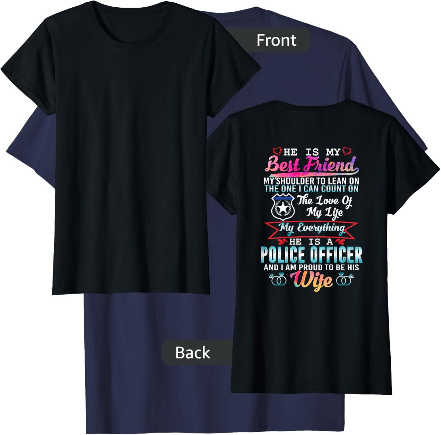 My Husband Is A Police Officer And I Am Proud To Be His Wife T-Shirt - T-Shirt | Navy