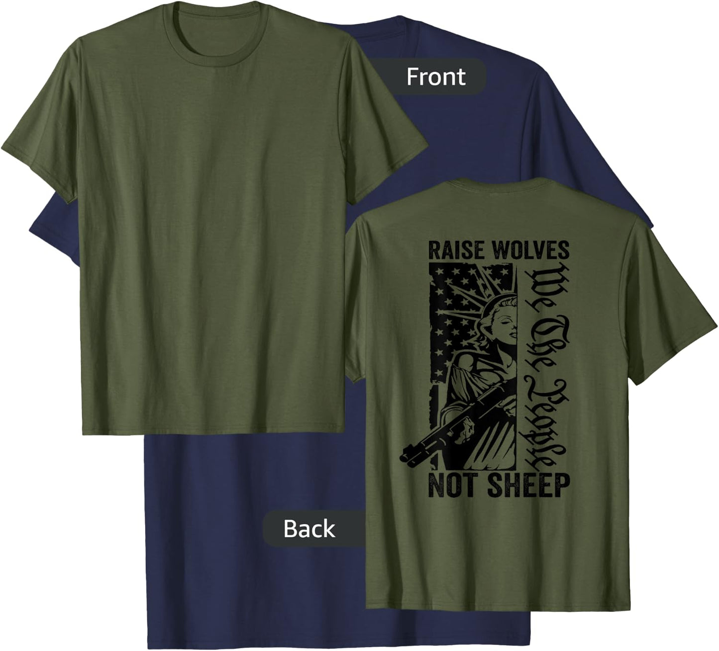Raise Wolves Not Sheep - Liberty Lady USA Pro Guns (ON BACK) T-Shirt - T-Shirt | Navy