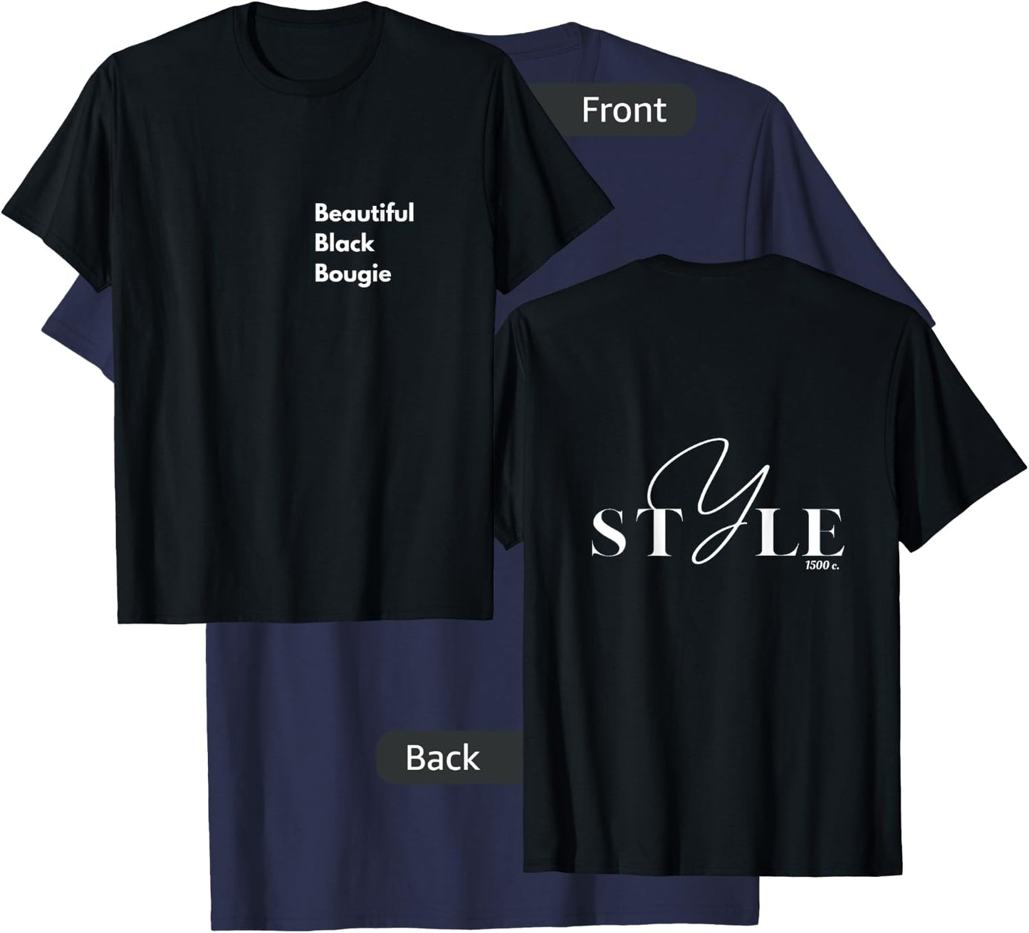 Beautiful Black Bougie T-Shirt - T-Shirt | Navy