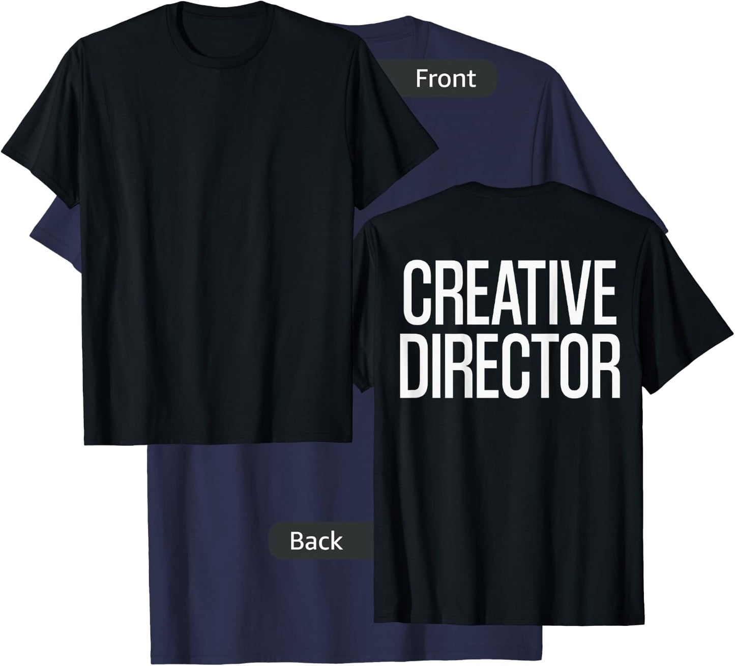 Bold Creative Director Text PRINT ON BACK | Film Crew T-Shirt - T-Shirt | Navy