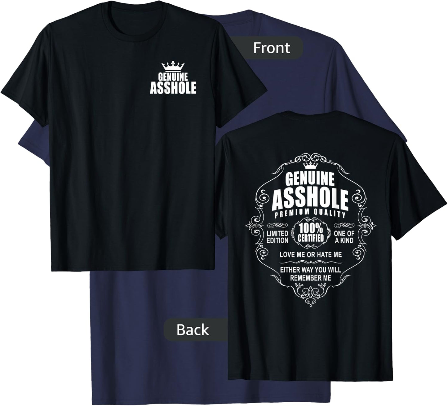 Certified Genuine Asshole 100 % Front Back Design Motorcycle T-Shirt - T-Shirt | Navy