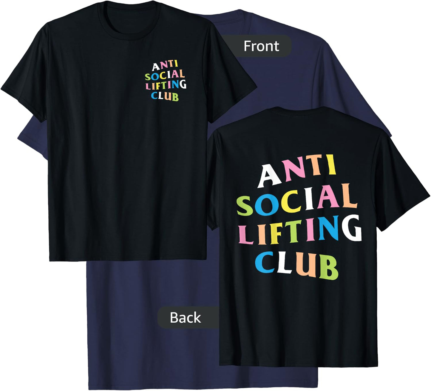 Anti Social Lifting Club: Rainbow Logo (Front + Back) T-Shirt - T-Shirt | Navy