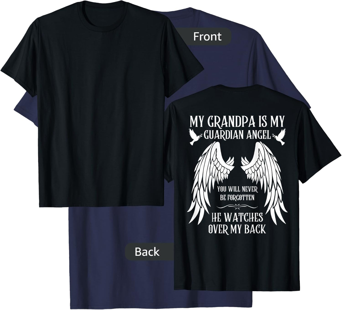 I Miss You Family Love Missing Memories Remember My Grandpa is My Guardian Angel In Heaven Memory Memorial Black T-Shirt - T-Shirt | Navy