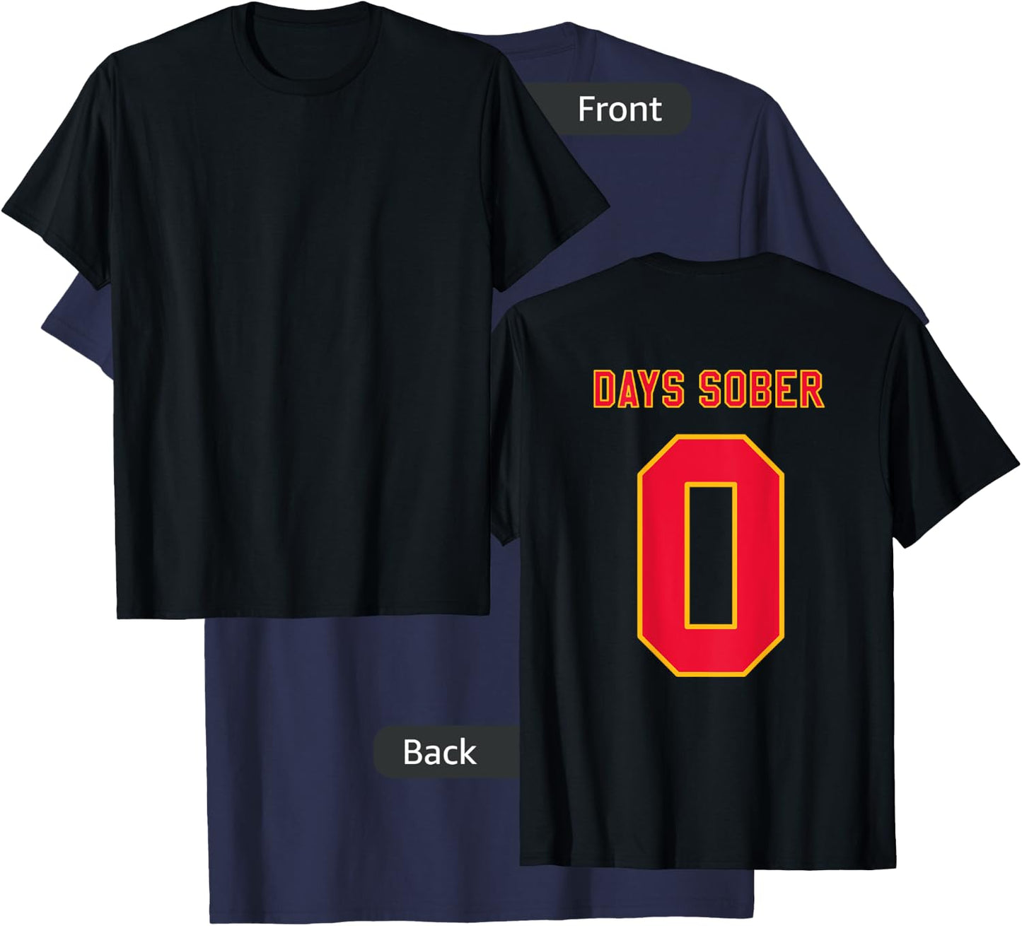 0 DAYS SOBER Jersey Funny Drinking Shirt for Alcohol Lover T-Shirt - T-Shirt | Navy