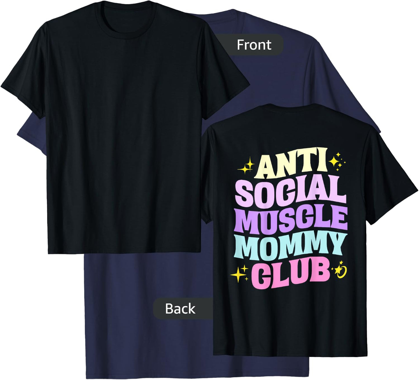 Anti Social Muscle Mommy Club Groovy Pump Cover Funny T-Shirt - T-Shirt | Navy