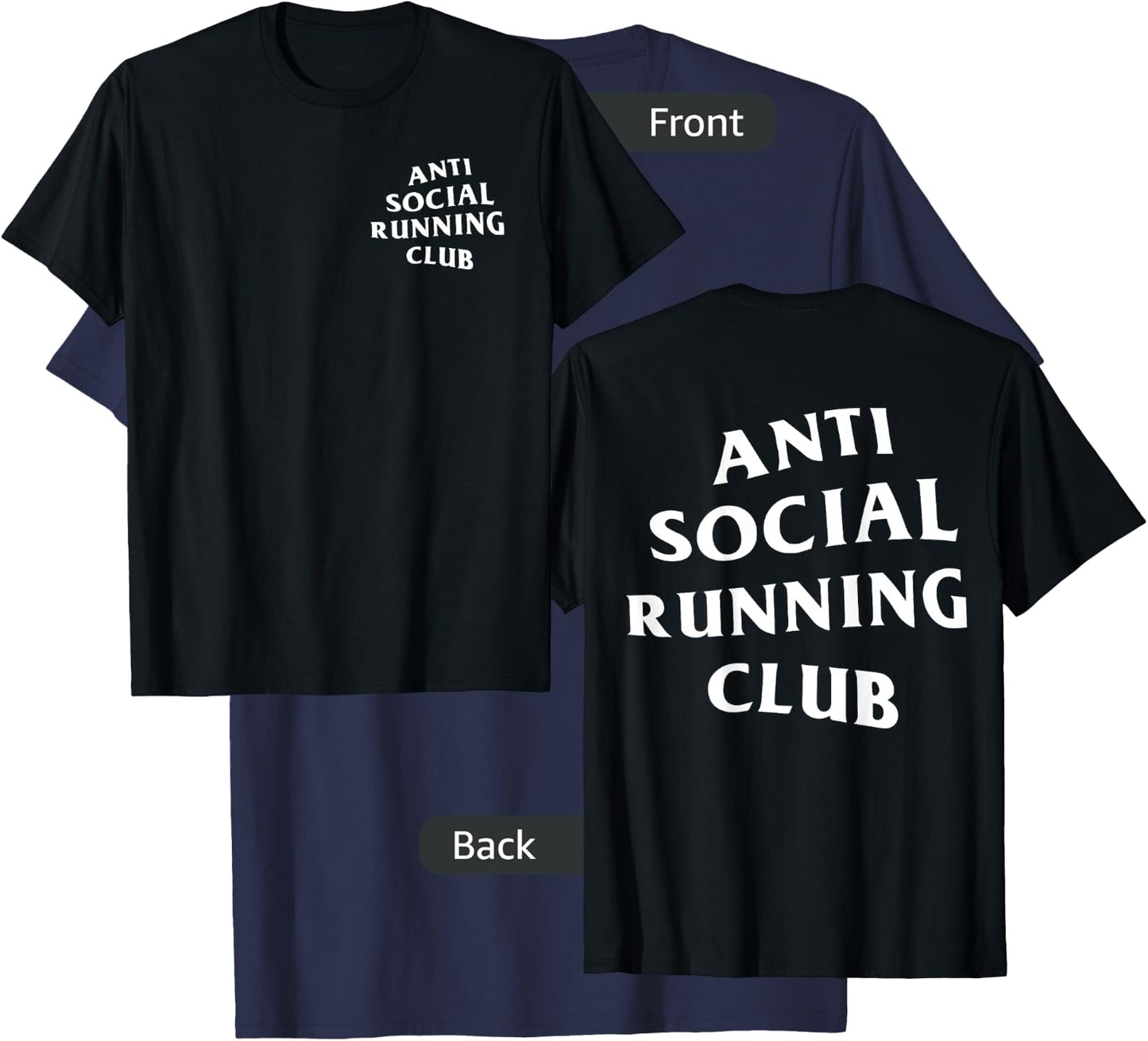 Anti Social Running Club: White (Front + Back) T-Shirt - T-Shirt | Navy