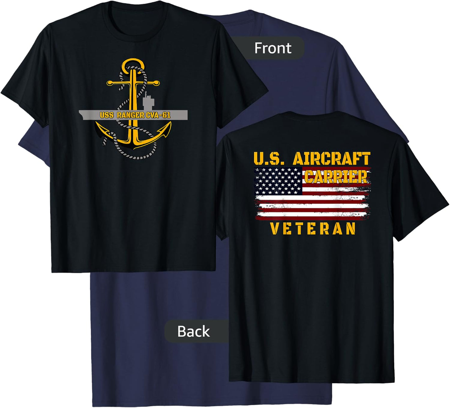 Aircraft Carrier USS Ranger CVA-61 Veteran Father Front&Back T-Shirt - T-Shirt | Navy