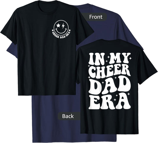 In My Cheer Dad Era Groovy Cheerleading Sports Dad 2 Side T-Shirt - T-Shirt | Navy