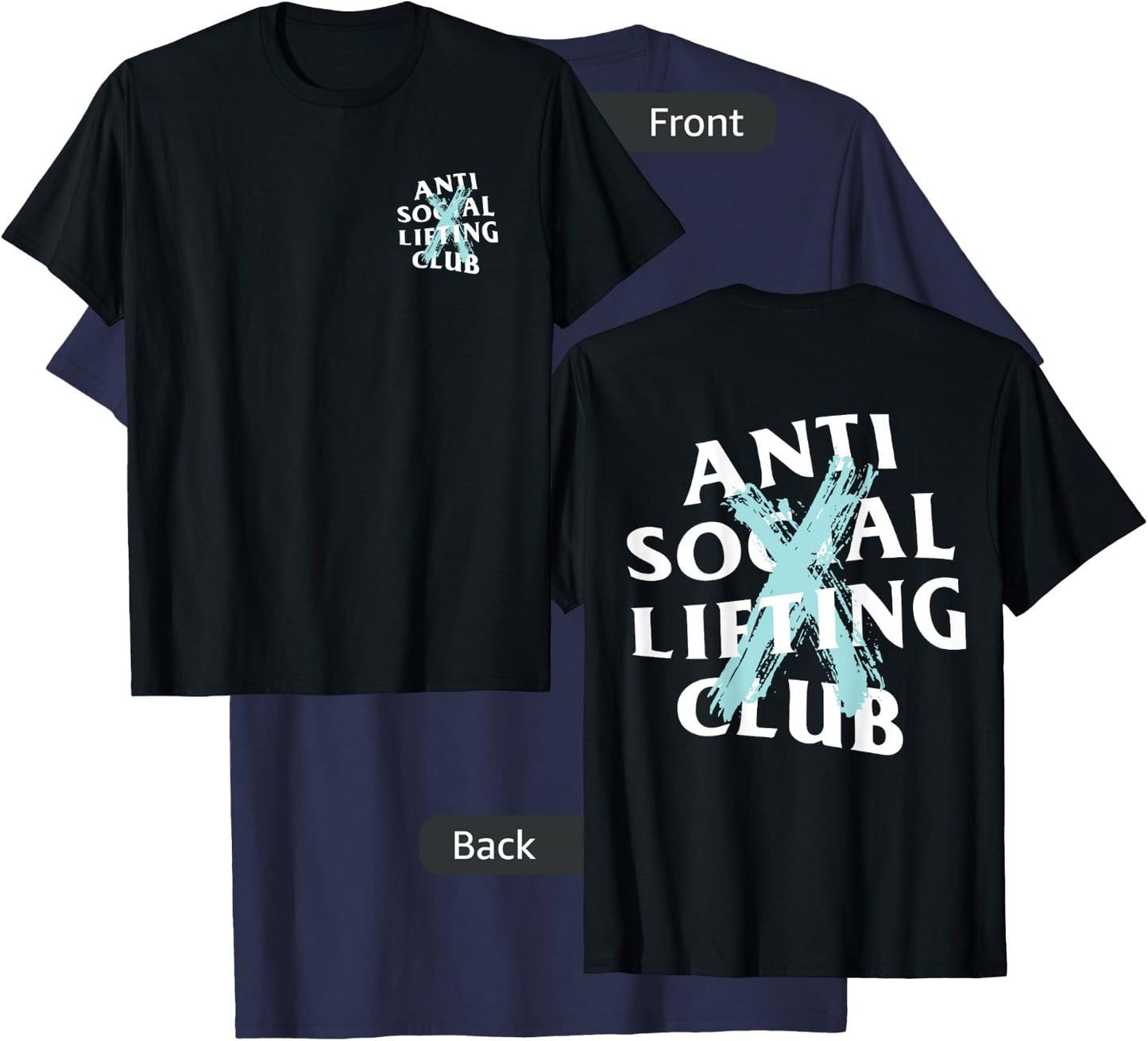 Anti Social Lifting Club: Canceled Aqua Blue (Front + Back) T-Shirt - T-Shirt | Navy