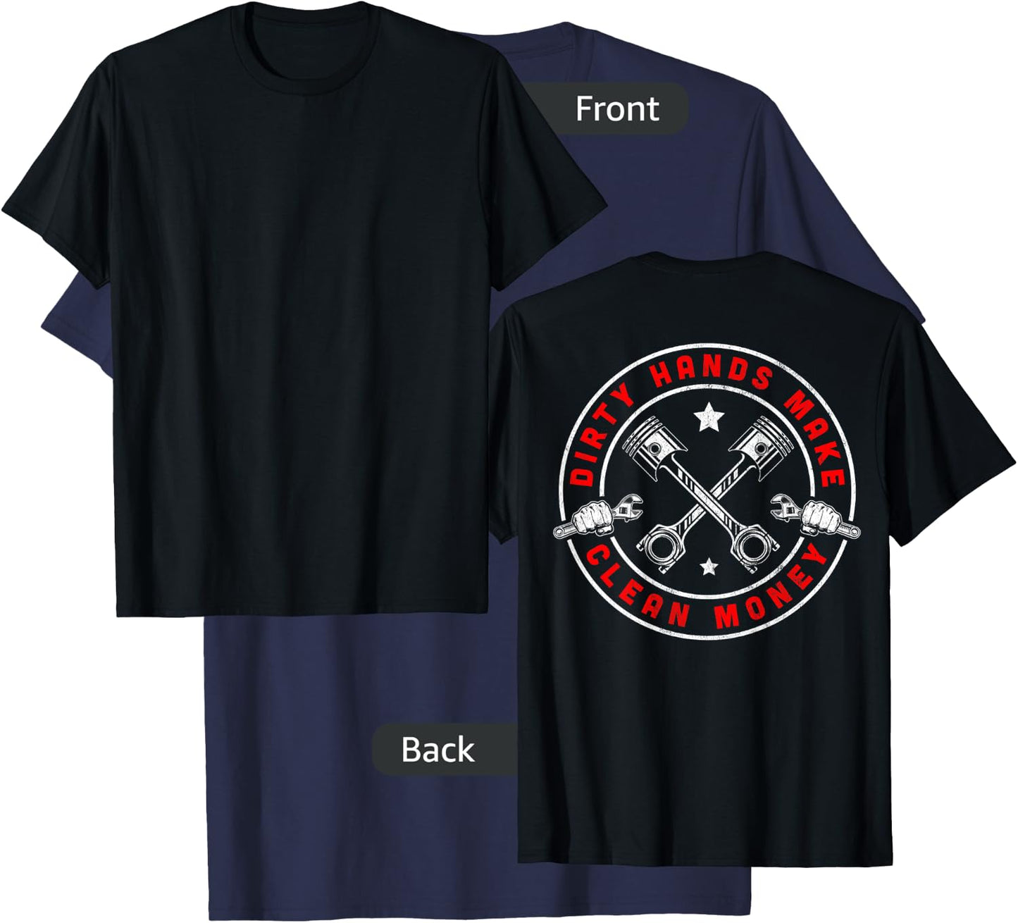 My Hands May Be Dirty But My Money Is Clean Mechanic Repair T-Shirt - T-Shirt | Navy