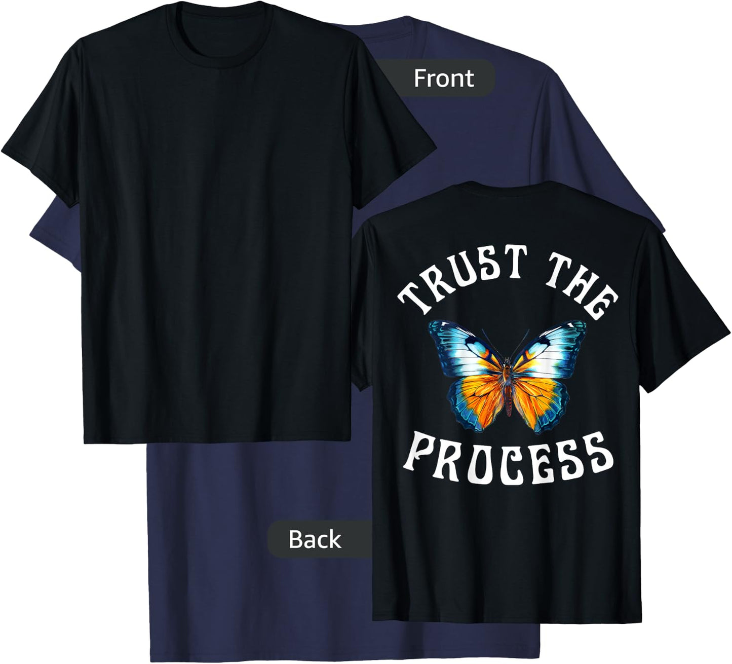 TRUST THE PROCESS X BUTTERFLY Trust in process backprint T-Shirt - T-Shirt | Navy
