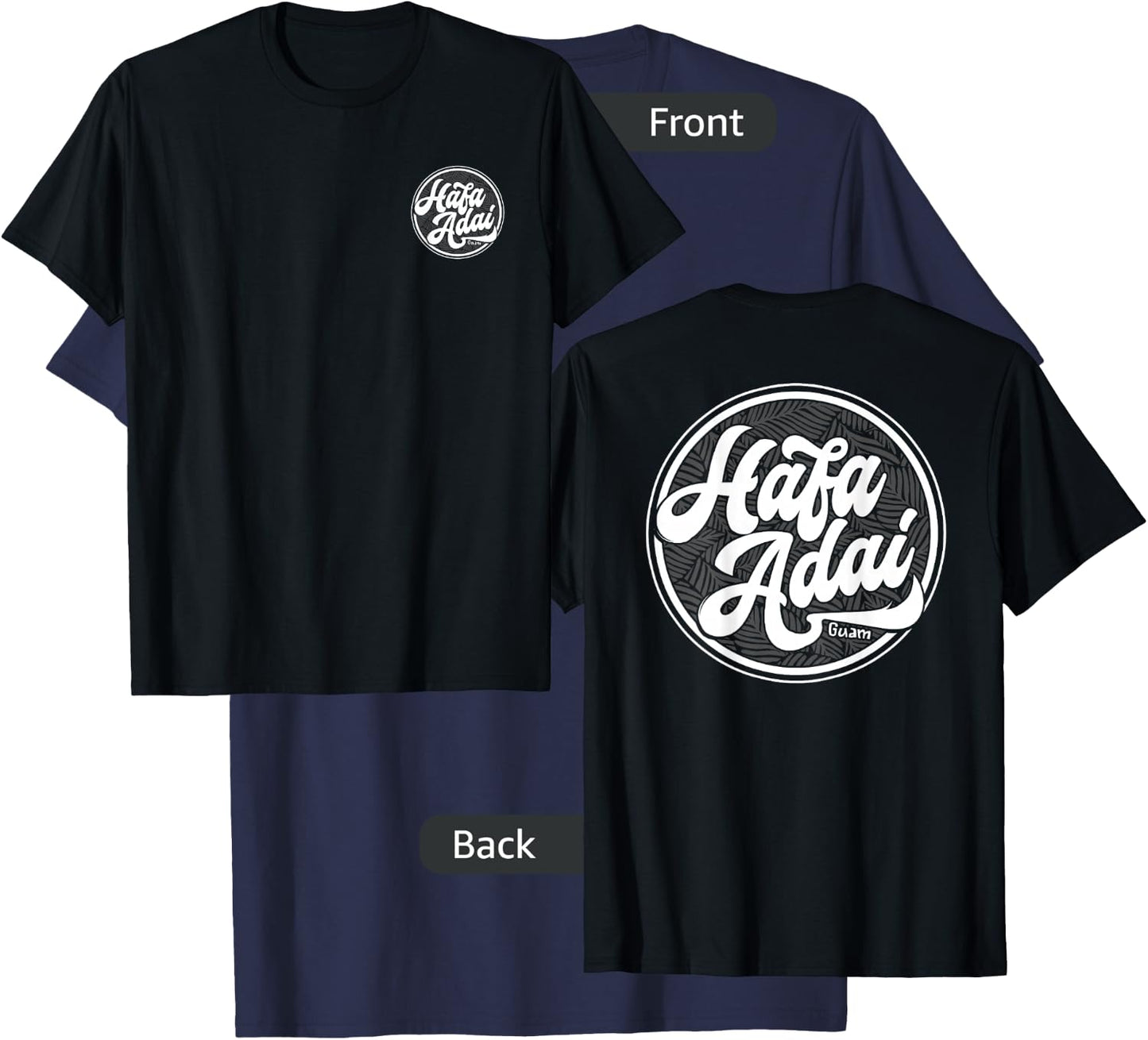 Left Chest and Full back - Hafa Adai Guam T-Shirt - T-Shirt | Navy