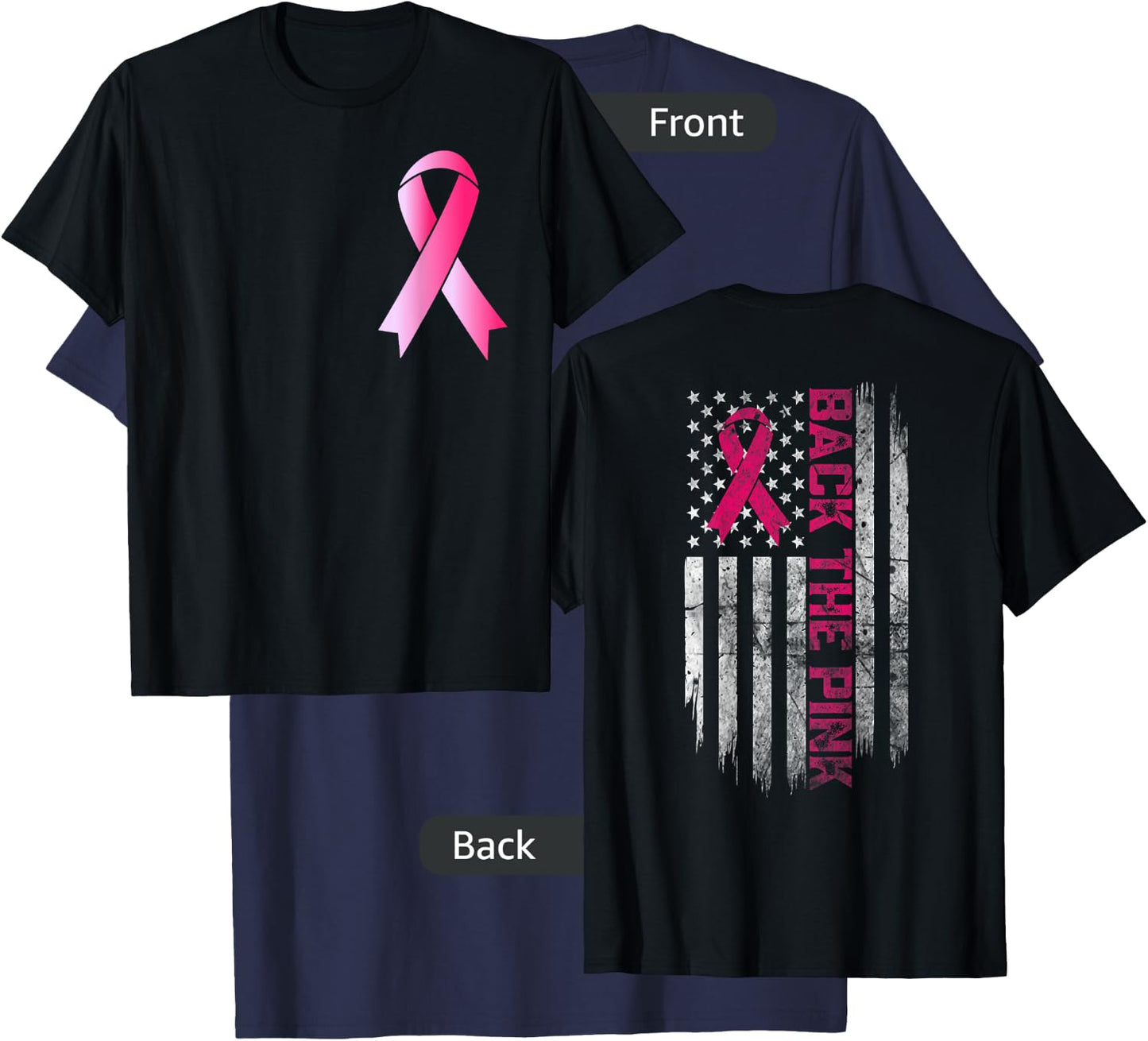 Back The Pink Breast Cancer Awareness Warrior Flag Women Men T-Shirt - T-Shirt | Navy