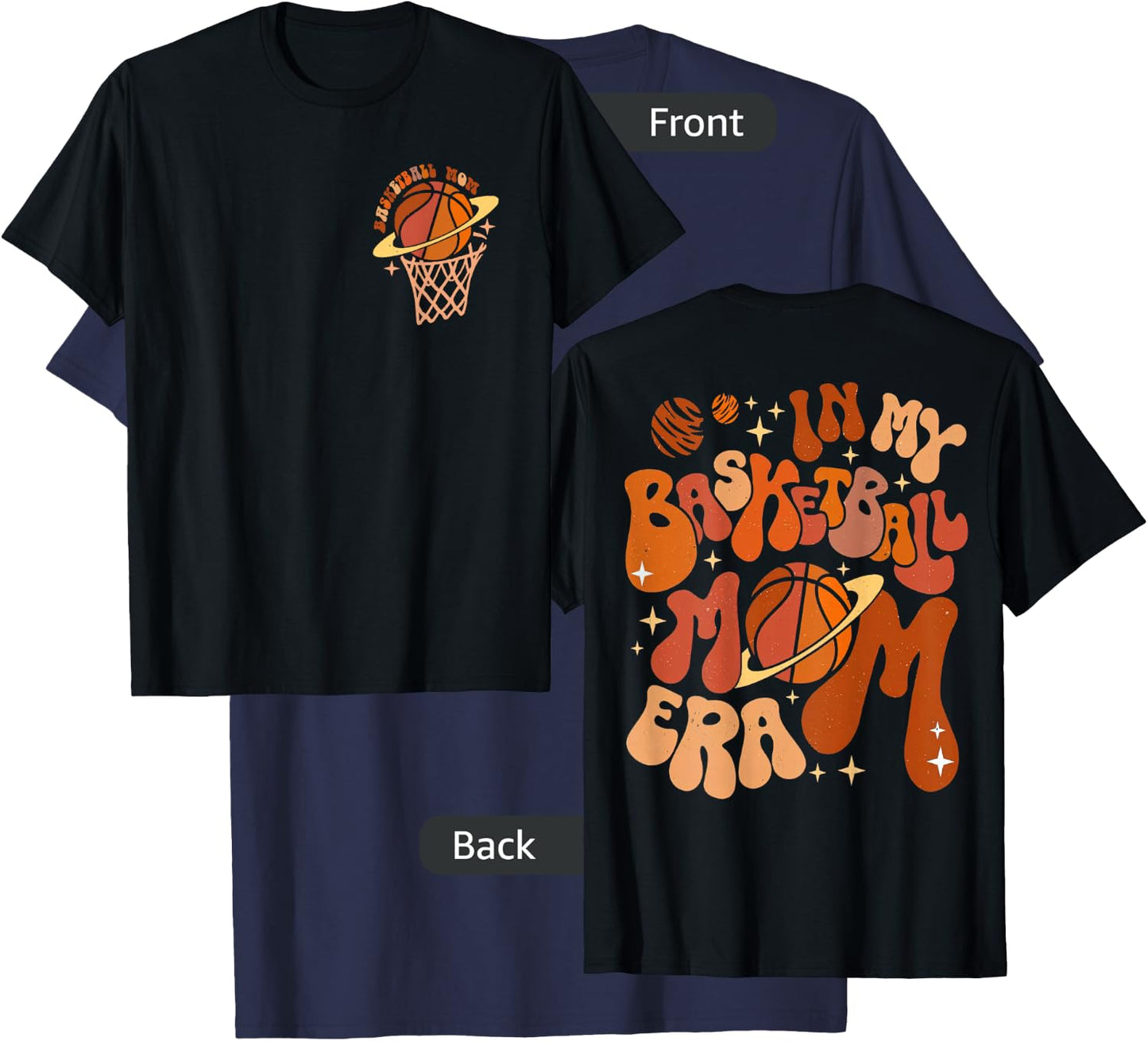 in My Basketball Mom Era Basketball Mama (On Pocket & Back) T-Shirt - T-Shirt | Navy
