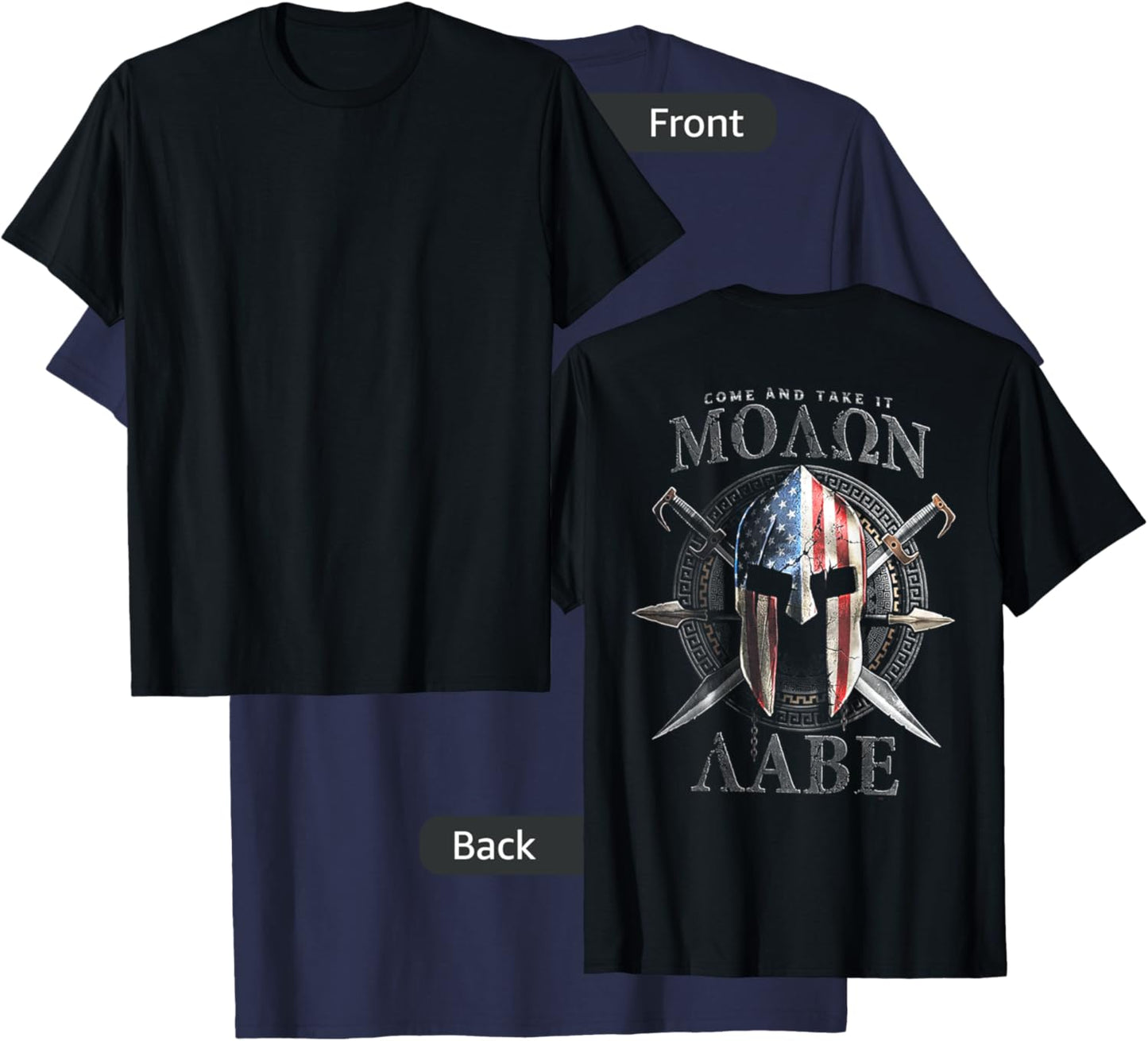Come and Take It Molon Labe 2nd Amendment (on Back) T-Shirt - T-Shirt | Navy