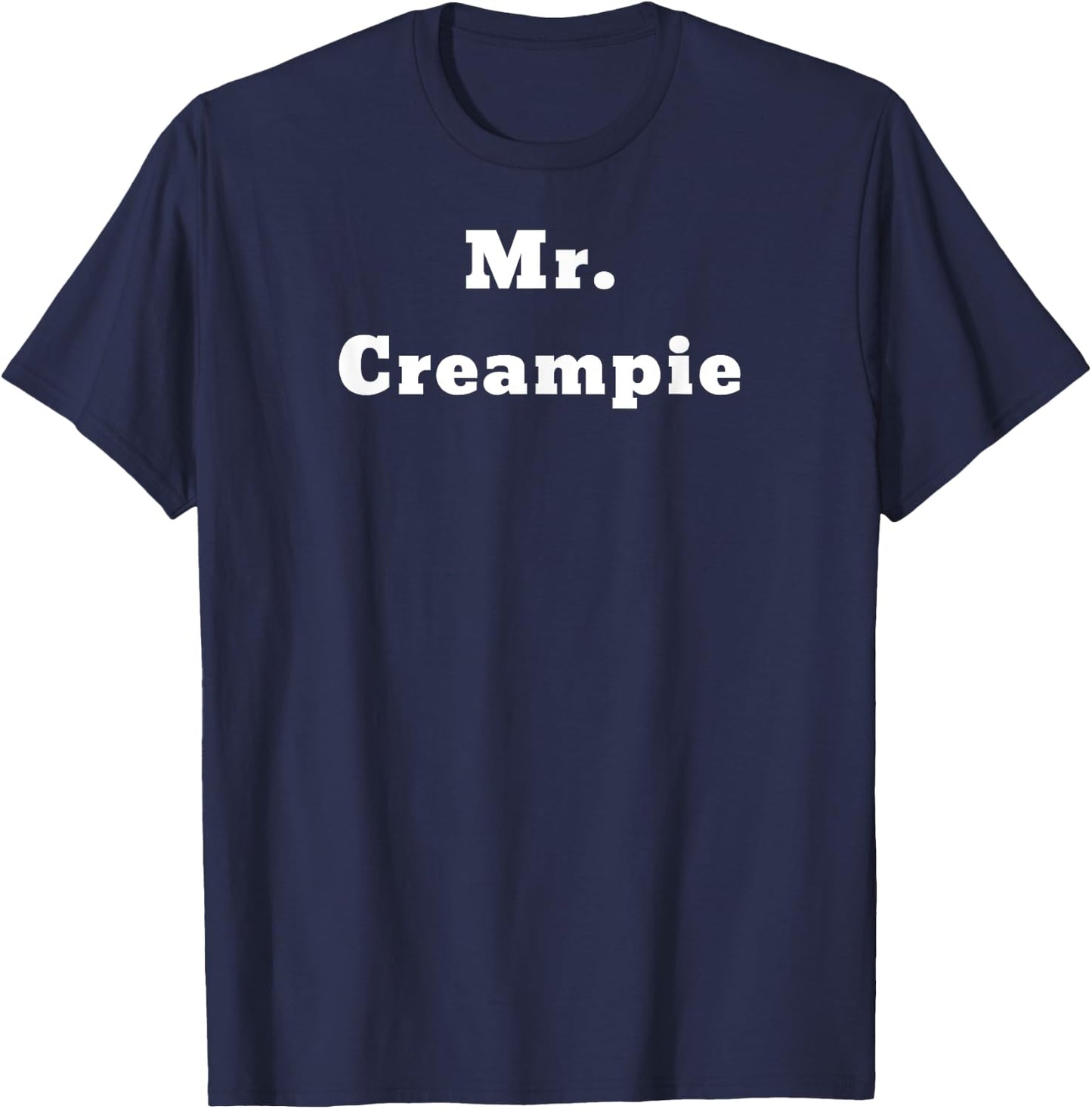 Mr. Creampie T-Shirt - T-Shirt | Navy
