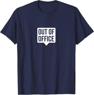 Out Of Office - Vacation and travel T-Shirt - T-Shirt | Navy