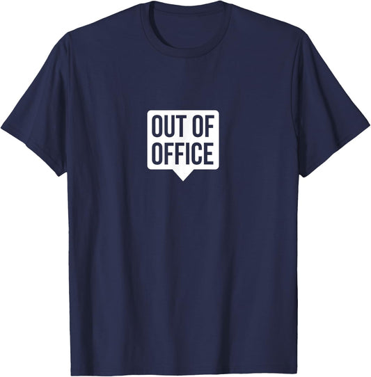 Out Of Office - Vacation and travel T-Shirt - T-Shirt | Navy