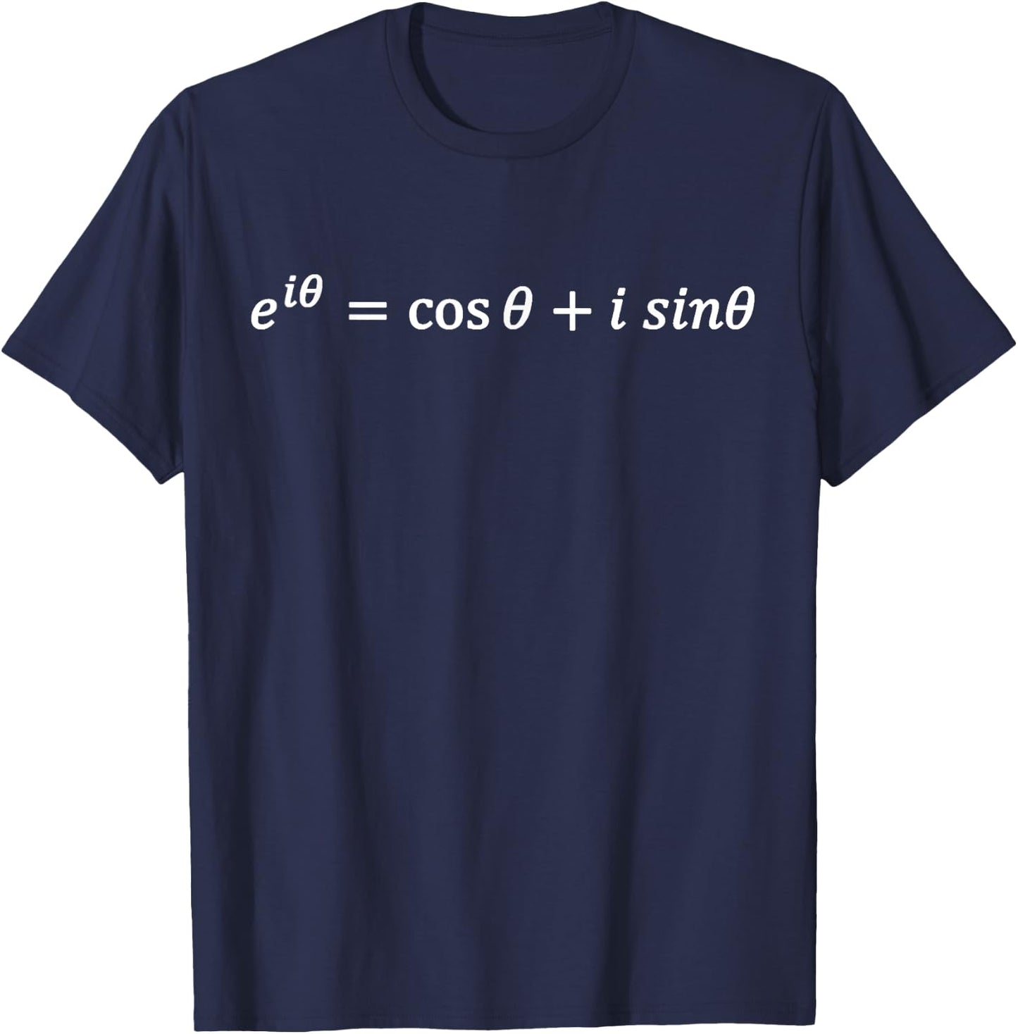 Euler's formula, trigonometry, complex numbers and math T-Shirt - T-Shirt | Navy