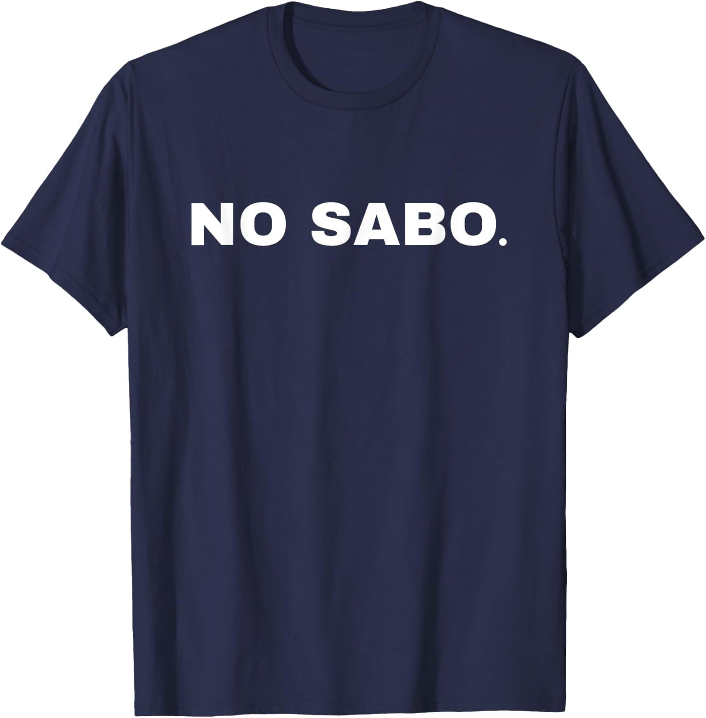 No Sabo: Embrace the Latin and Hispanic Vibes T-Shirt - T-Shirt | Navy