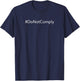 Do Not Comply We Will Not Comply T-Shirt - T-Shirt | Navy
