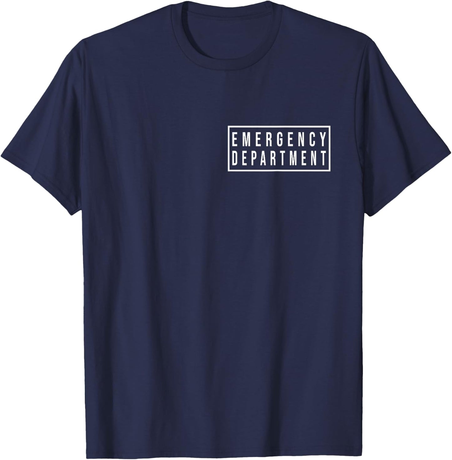 Emergency Department Emergency Room Healthcare Nursing Nurse T-Shirt - T-Shirt | Navy