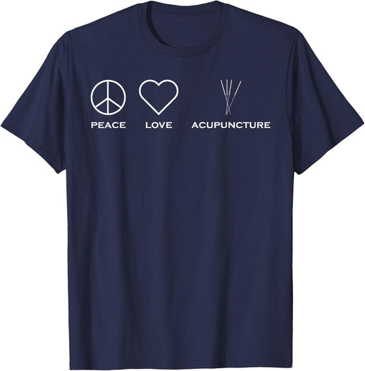 Peace Love Acupuncture Therapist T-Shirt - T-Shirt | Navy