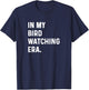 In My Bird Watching Era - Birds Telescope Photography T-Shirt - T-Shirt | Navy