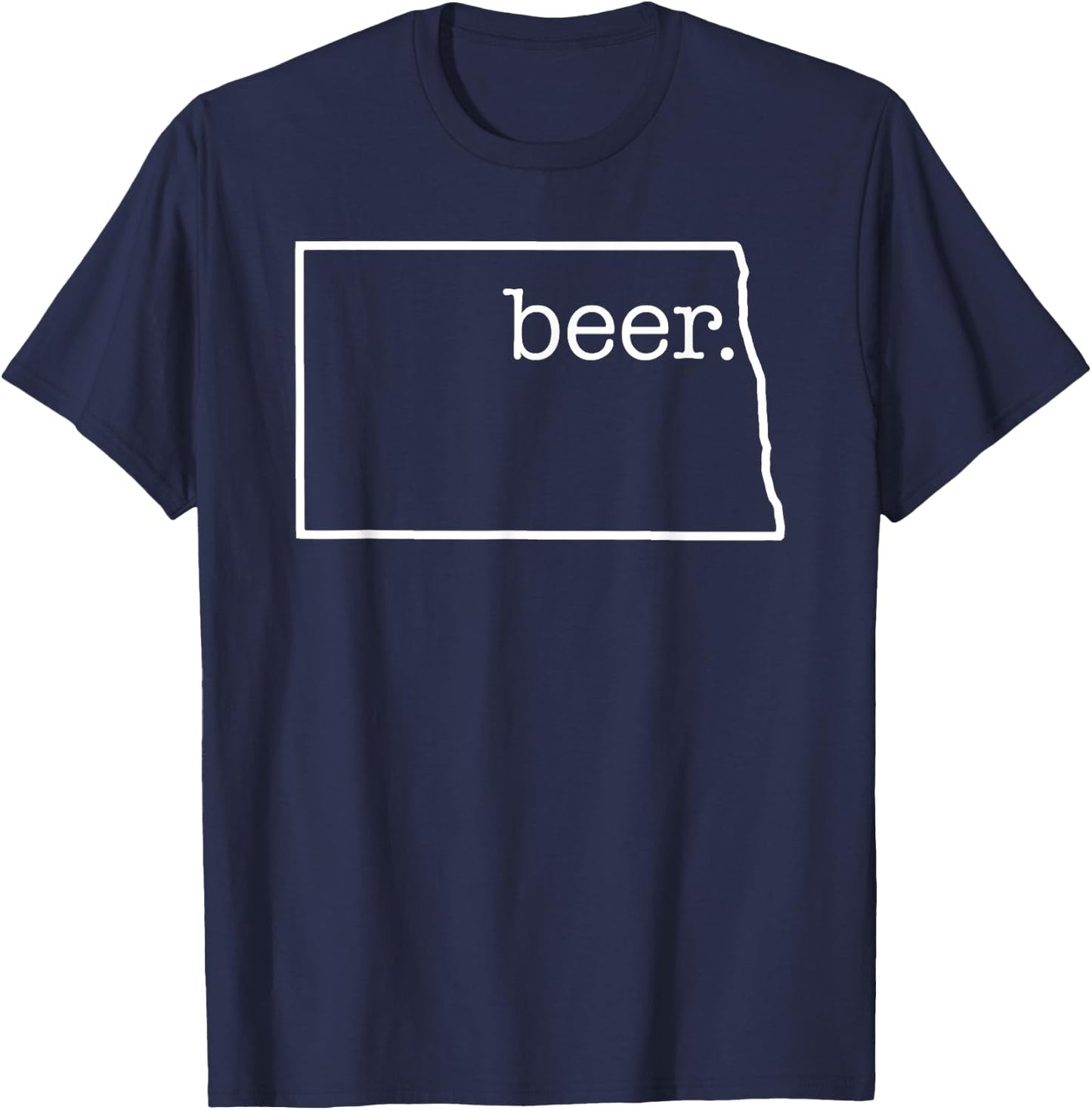 Craft Beer Lover North Dakota Beer State Of North Dakota Men T-Shirt - T-Shirt | Navy