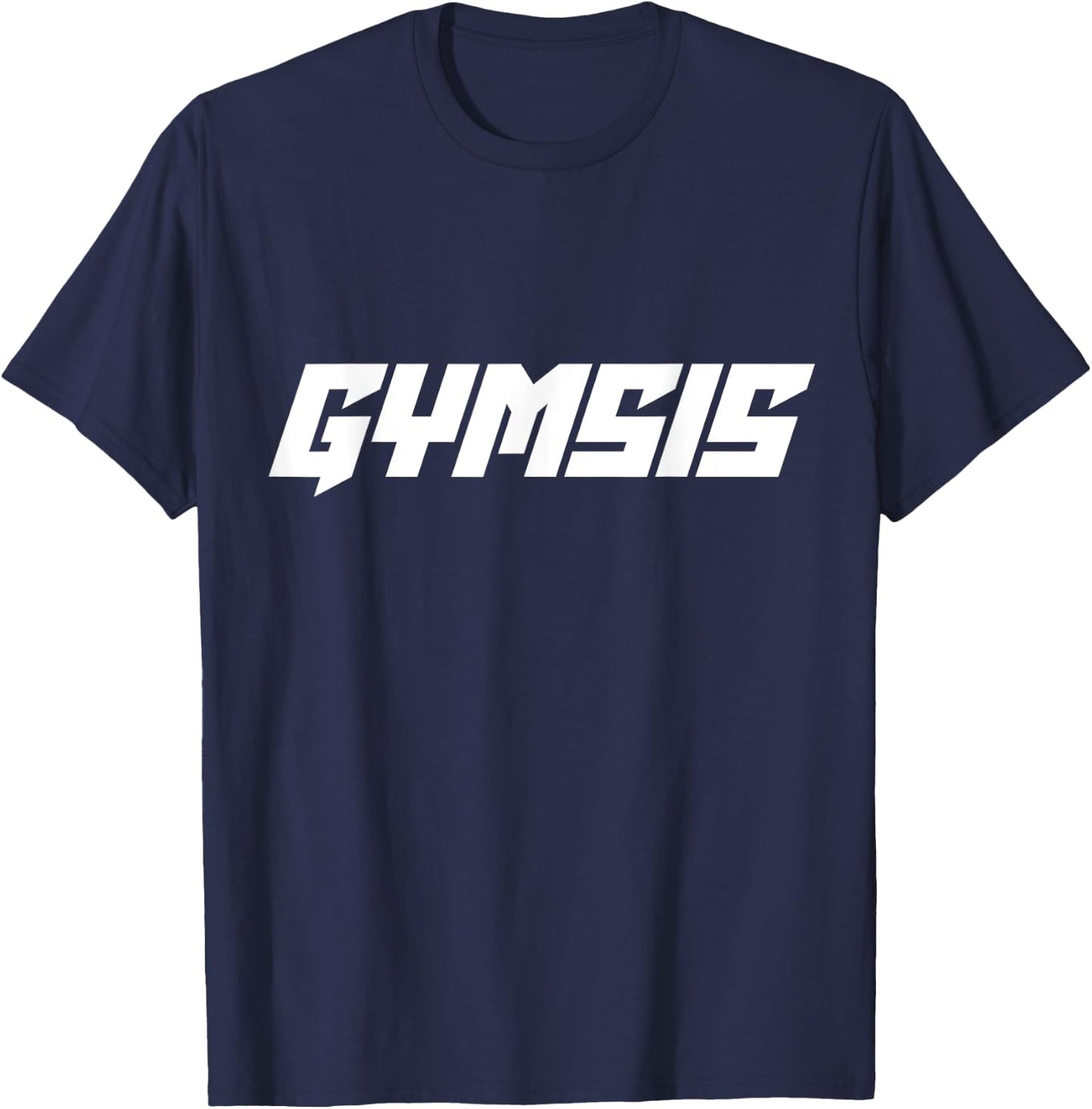 Gymsis Gym Gym Workout Fitness Workout T-Shirt - T-Shirt | Navy