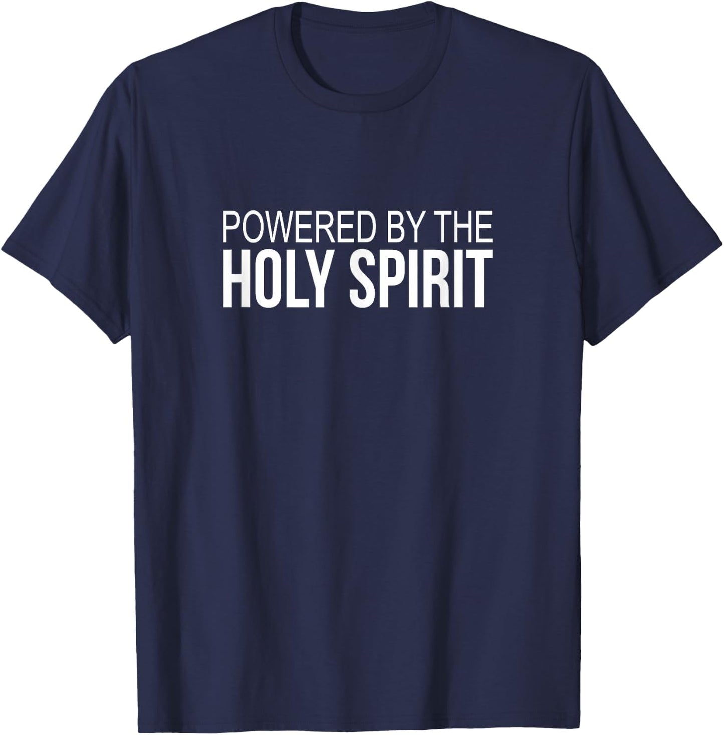 Powered By The Holy Spirit T-Shirt - T-Shirt | Navy