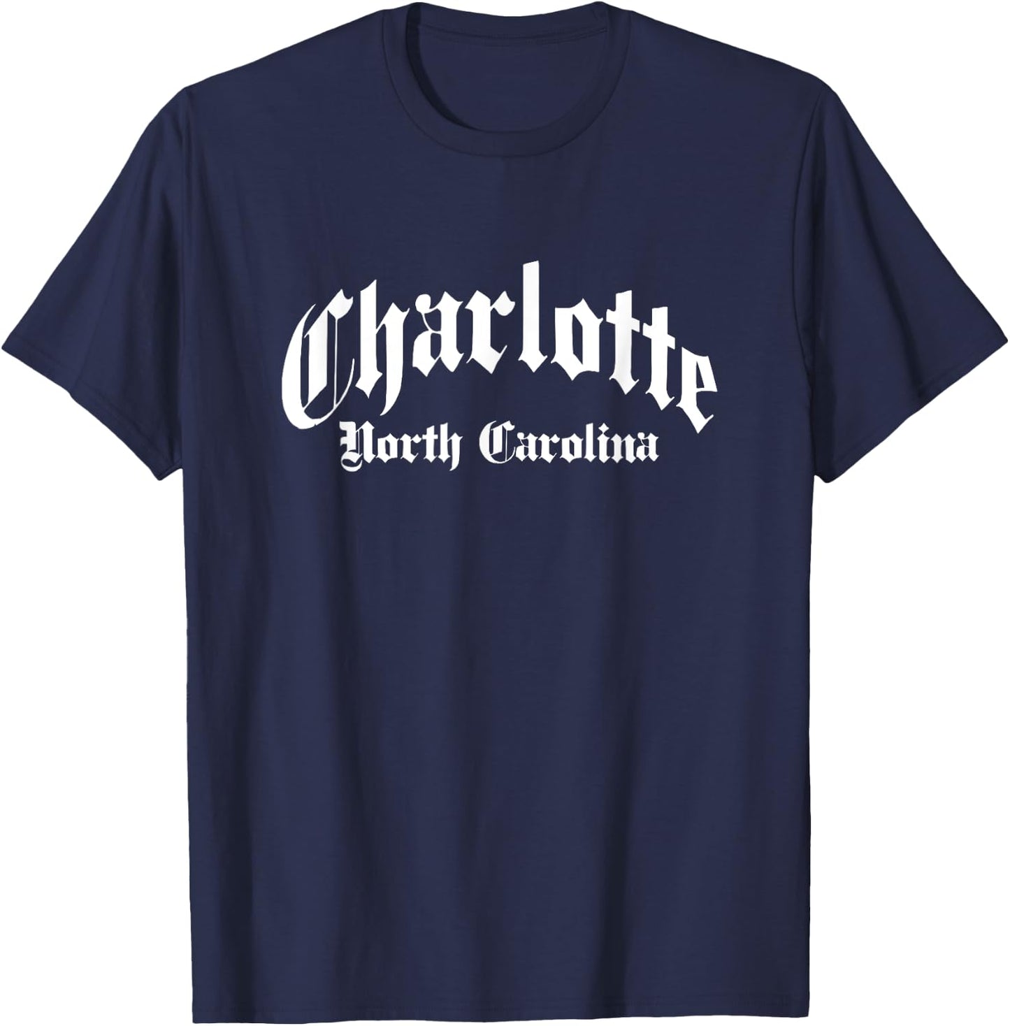 Charlotte - NC - Gothic / Old School Design - Classic T-Shirt - T-Shirt | Navy