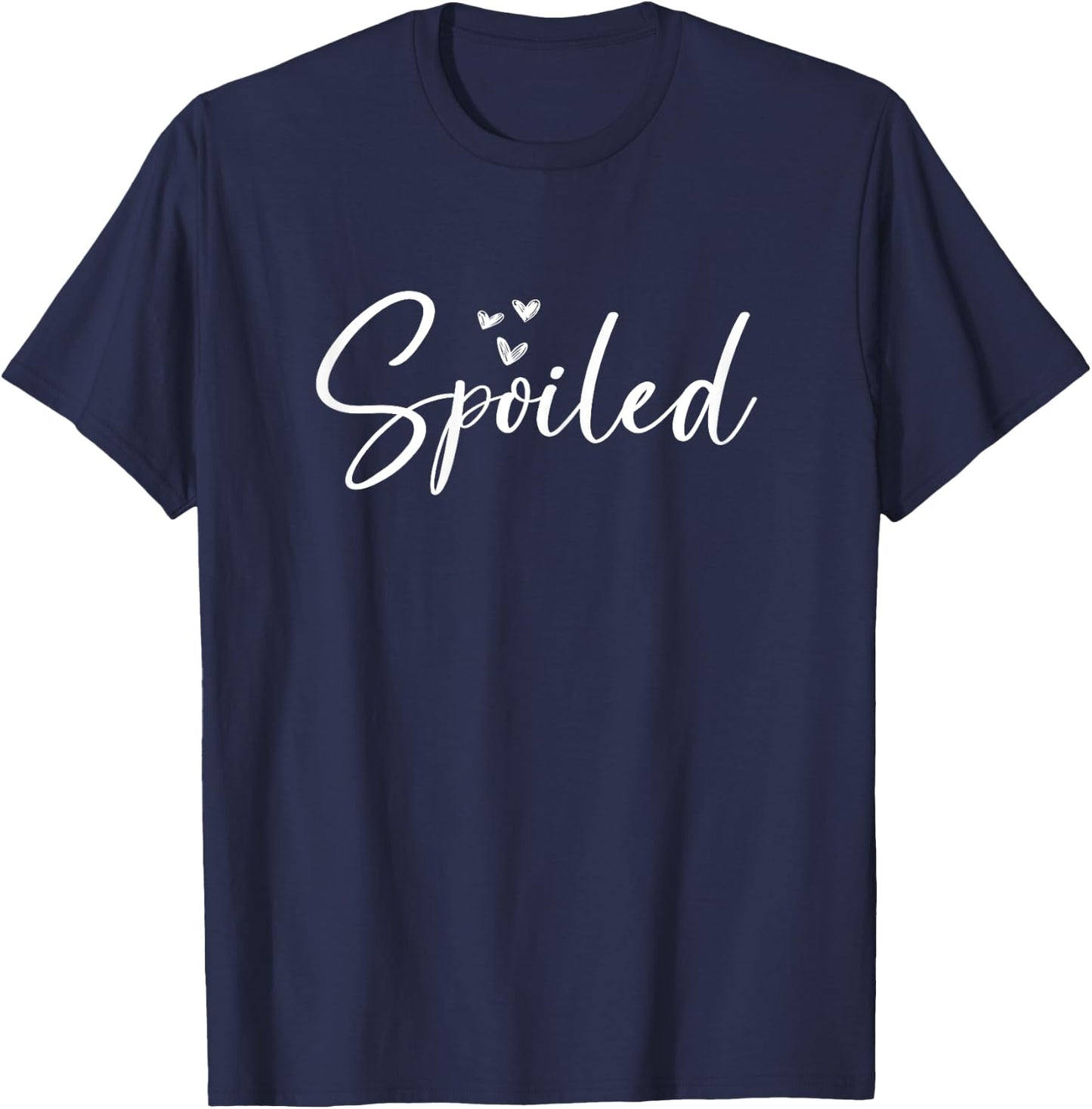 Reason Why She's Spoiled Funny Spoiled Matching Couples T-Shirt - T-Shirt | Navy