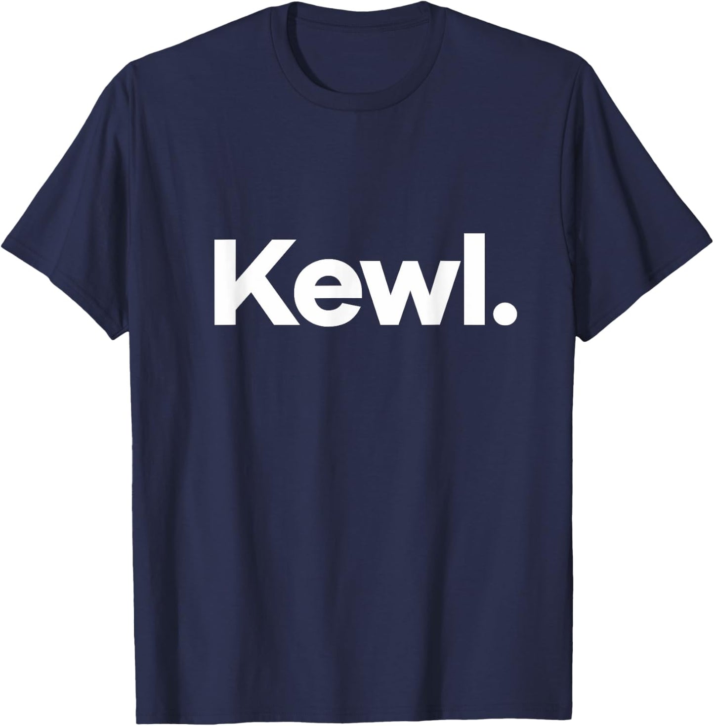 That Says Kewl T-Shirt - T-Shirt | Navy