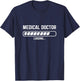 Medical Doctor Loading Funny Med Student T-Shirt - T-Shirt | Navy