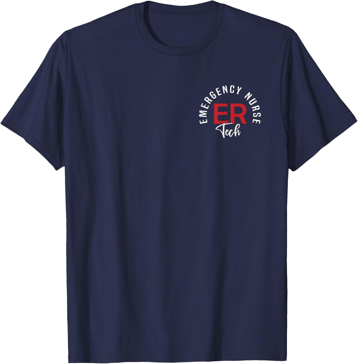 Emergency Department Tech Emergency Room Tech ER Tech T-Shirt - T-Shirt | Navy