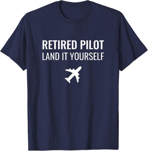 Fun Aviation Lifestyle - Retired Pilot - Men's Adults - Black - Short Sleeve - Small - Regular Fit - Cotton/Polyester Blend T-Shirt - T-Shirt | Navy
