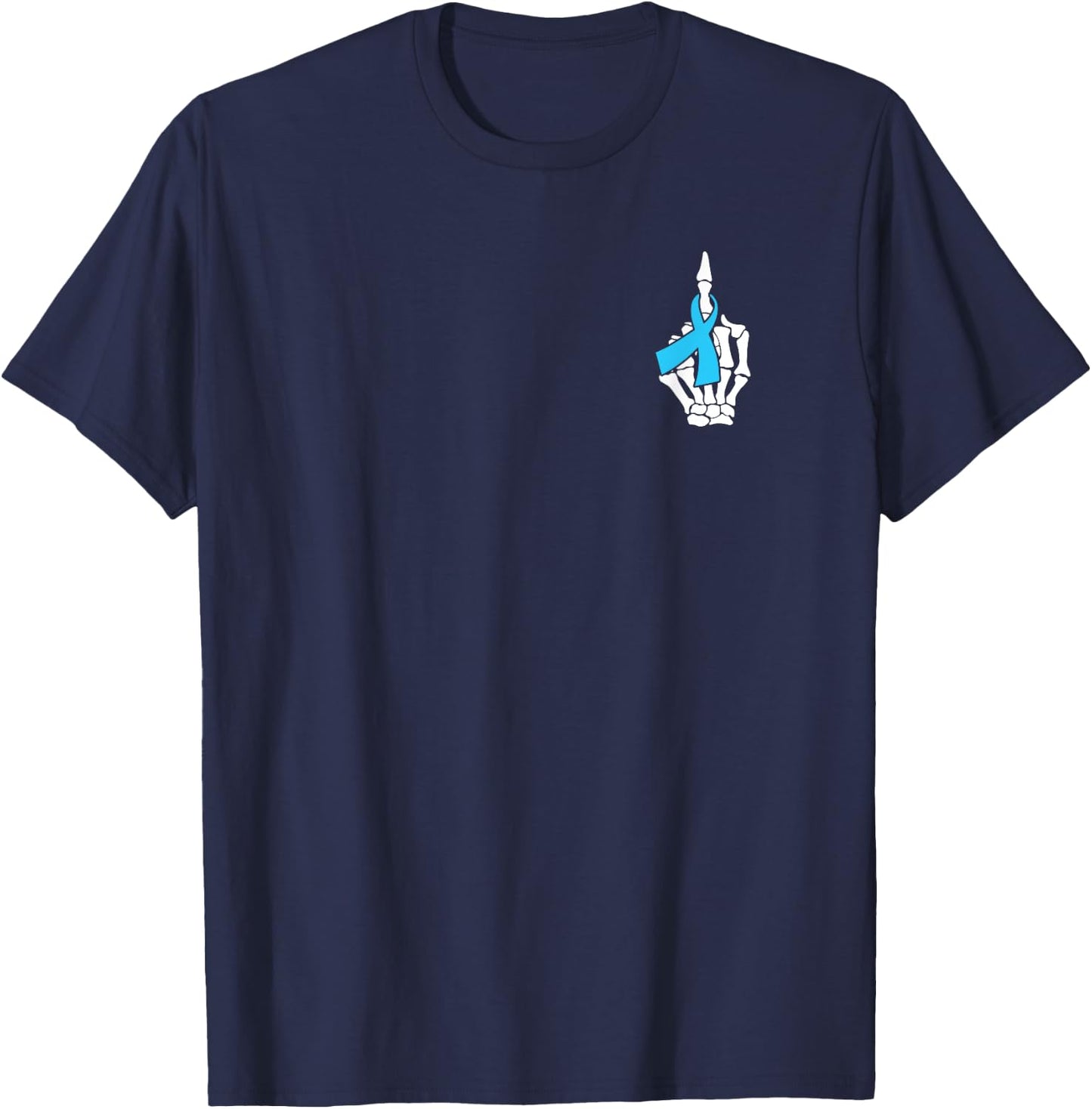 Fuck Prostate Cancer Skeleton Middle Finger Blue Ribbon T-Shirt - T-Shirt | Navy