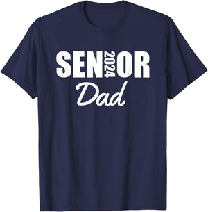 2024 Senior Dad Class Of 2024 Parent Proud Dad Of A Graduate T-Shirt - T-Shirt | Navy