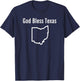 God Bless Texas Ohio T-Shirt - T-Shirt | Navy